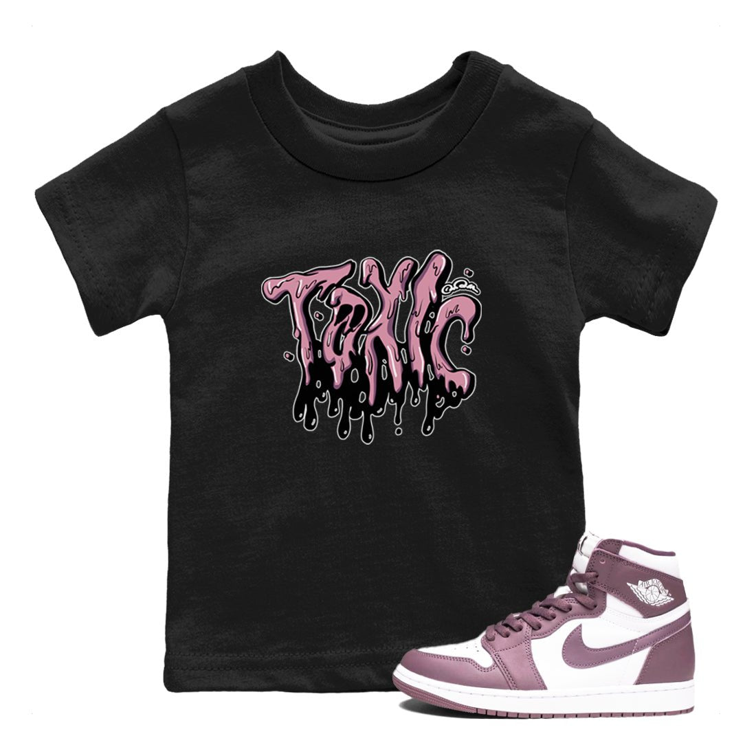 Air Jordan 1 Mauve shirt to match jordans Toxic sneaker tees AJ1Mauve SNRT Sneaker Release Tees Baby Toddler Black 1 T-Shirt