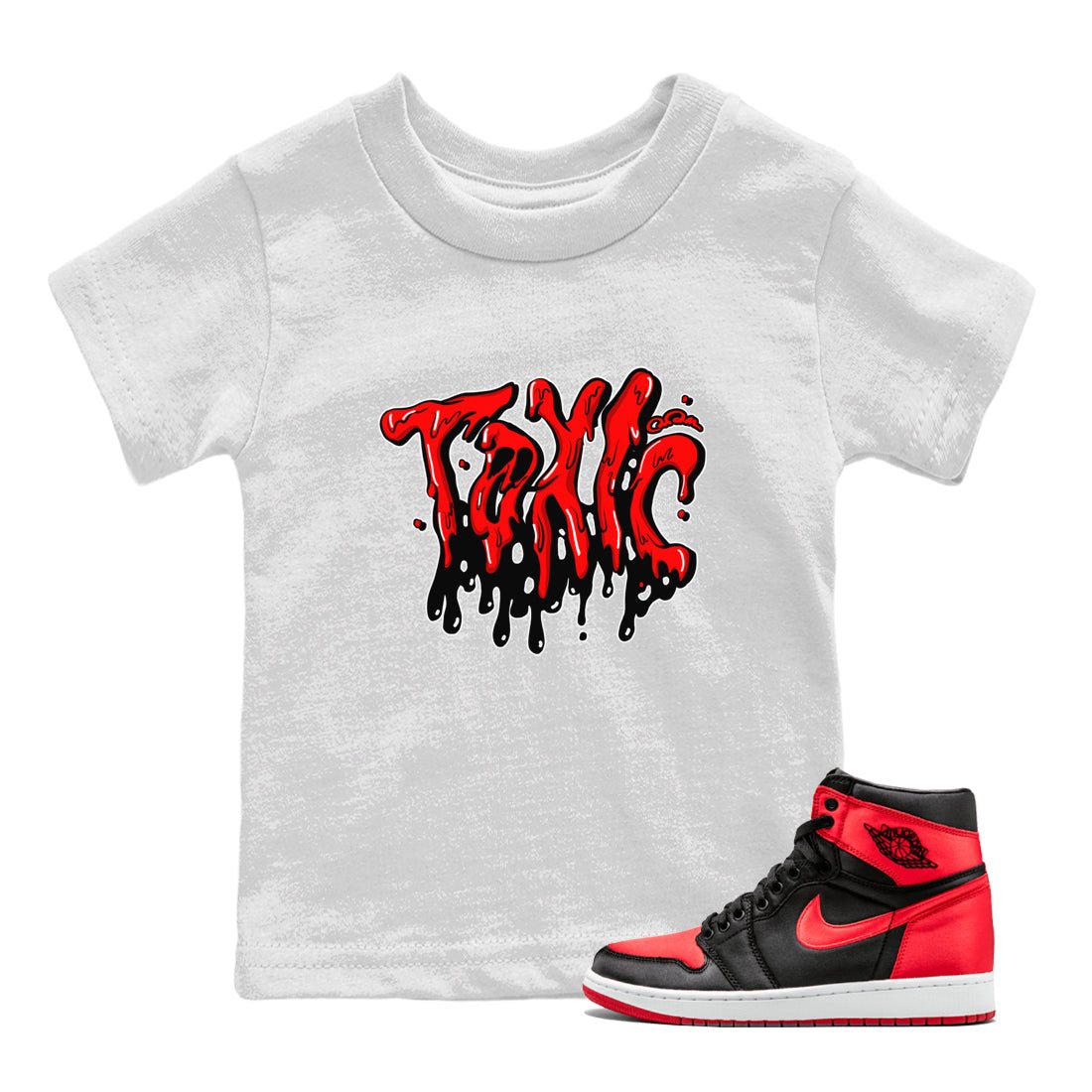 Air Jordan 1 Satin Bred shirt to match jordans Toxic sneaker tees AJ1Satin Bred SNRT Sneaker Release Tees Baby Toddler White 1 T-Shirt