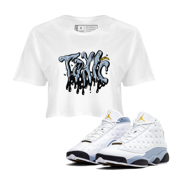 Air Jordan 13 Blue Grey shirt to match jordans Toxic sneaker tees AJ13 Blue Grey SNRT Sneaker Release Tees White 1 crop length shirt