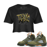 Air Jordan 5 Olive shirt to match jordans Toxic sneaker tees AJ5 Olive SNRT Sneaker Release Tees Black 1 crop length shirt