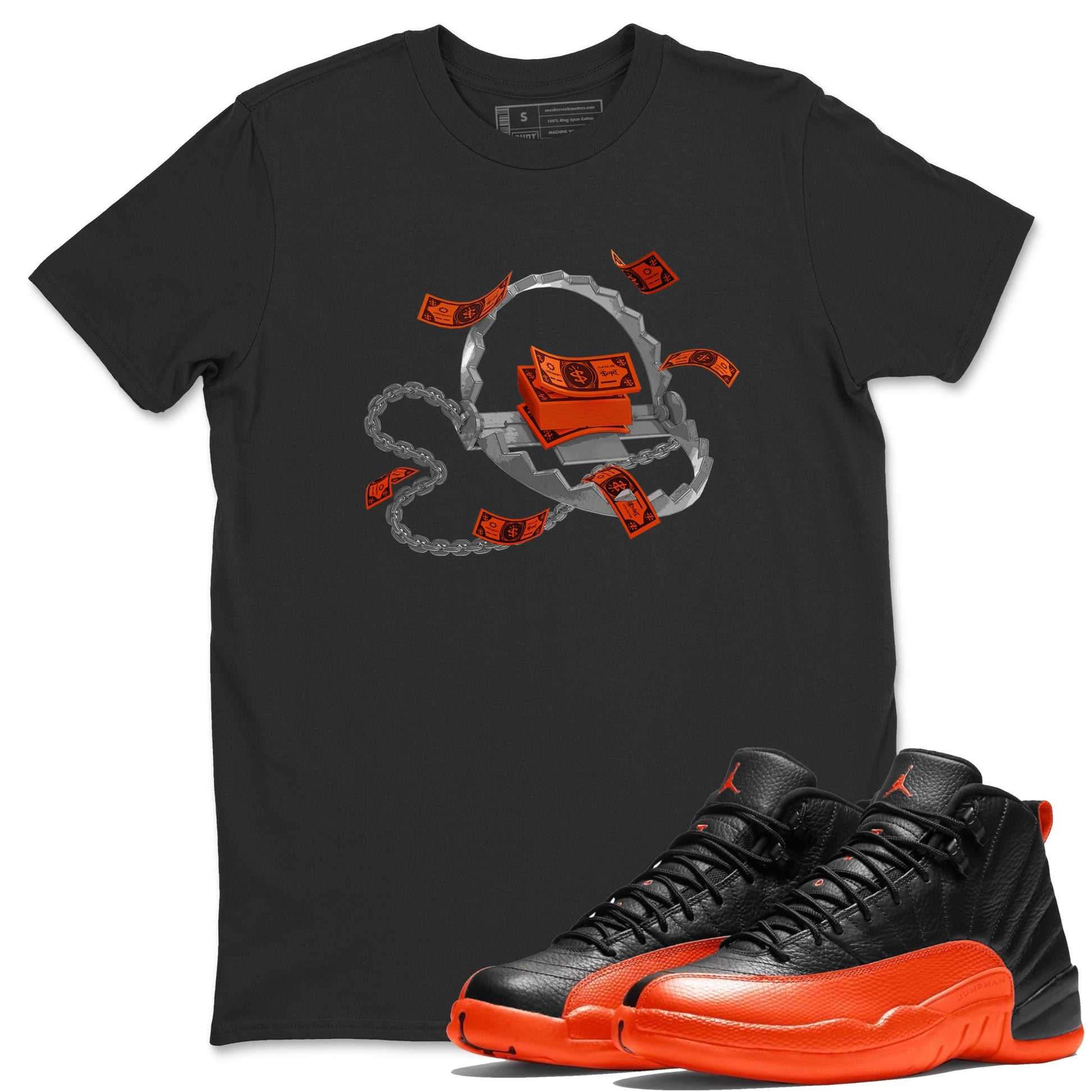 Air Jordan 12 Brilliant Orange Sneaker Match Tees Trap Money Sneaker Tees AJ12 Brilliant Orange Sneaker Release Tees Unisex Shirts Black 1