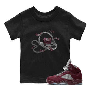 Air Jordan 5 Burgundy Sneaker Match Tees Trap Money Sneaker Tees AJ5 Burgundy Sneaker Release Tees Kids Shirts Black 1