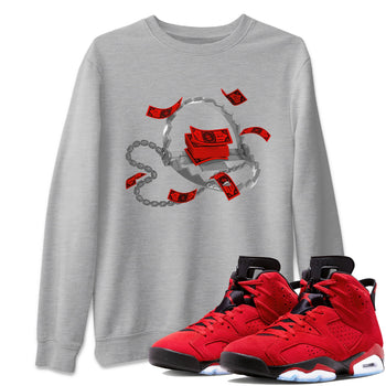Air Jordan 6 Toro Bravo Sneaker Match Tees Trap Money Sneaker Tees AJ6 Toro Bravo Sneaker Release Tees Unisex Shirts Heather Grey 1