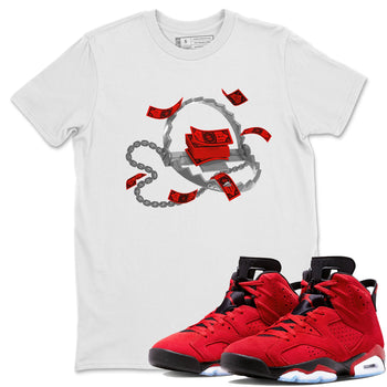 Air Jordan 6 Toro Bravo Sneaker Match Tees Trap Money Sneaker Tees AJ6 Toro Bravo Sneaker Release Tees Unisex Shirts White 1