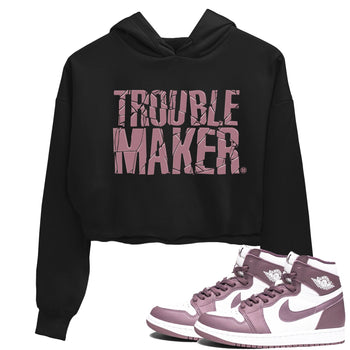 Air Jordan 1 Mauve shirt to match jordans Trouble Maker sneaker tees 1s High OG Mauve SNRT Sneaker Tees Black 1 Crop T-Shirt