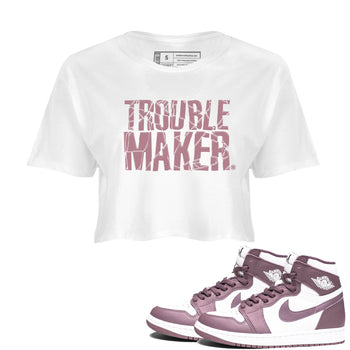 Air Jordan 1 Mauve shirt to match jordans Trouble Maker sneaker tees 1s High OG Mauve SNRT Sneaker Tees White 1 Crop T-Shirt