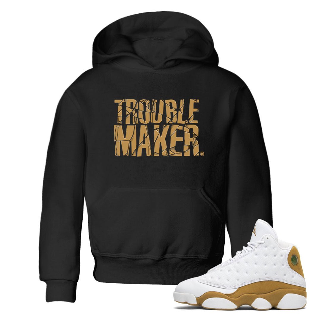 13s Wheat shirt to match jordans Trouble Maker sneaker release tees Air Jordan 13 Wheat SNRT Sneaker Tees Baby Toddler Black 1 T-Shirt