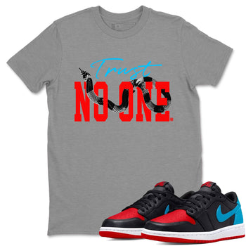 Jordan 1 Low UNC to Chicago shirt to match jordans Trust No One sneaker tees Air Jordan 1 UNC to Chicago SNRT Sneaker Release Tees Unisex Heather Grey 1 T-Shirt