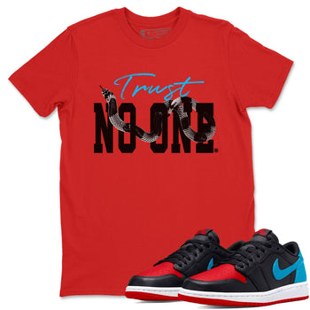 Jordan 1 Low UNC to Chicago shirt to match jordans Trust No One sneaker tees Air Jordan 1 UNC to Chicago SNRT Sneaker Release Tees Unisex Red 1 T-Shirt