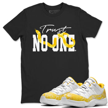 Air Jordan 11 Yellow Python Sneaker Match Tees Trust No One Sneaker Tees Air Jordan 11 Yellow Snakeskin Tee Unisex Shirts Black 1