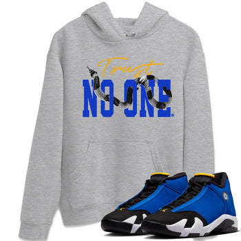 Air Jordan 14 Laney Sneaker Match Tees Trust No One Sneaker Tees Jordan 14 Laney Sneaker Release Tees Unisex Shirts Heather Grey 1