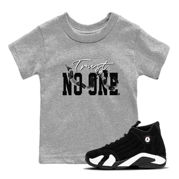 14s Panda shirt to match jordans Trust No One sneaker match tee Air Jordan 14 Panda AJ14 Black White SNRT Sneaker Tees baby toddler Heather Grey 1 cotton Shirt