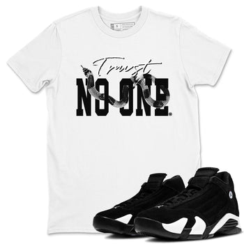 14s Panda shirt to match jordans Trust No One sneaker match tee Air Jordan 14 Panda AJ14 Black White SNRT Sneaker Tees unisex cotton White 1 crew neck shirt