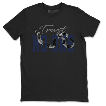 Air Jordan 5 Retro Midnight Navy shirt to match jordans Trust No One sneaker tees Air Jordan 5 Midnight Navy SNRT Sneaker Release Tees Unisex Black 2 T-Shirt