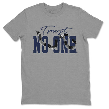 Air Jordan 5 Retro Midnight Navy shirt to match jordans Trust No One sneaker tees Air Jordan 5 Midnight Navy SNRT Sneaker Release Tees Unisex Heather Grey 2 T-Shirt