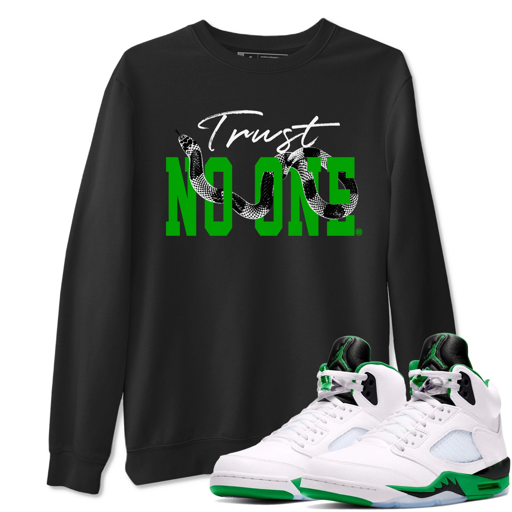 Air Jordan 5 Retro Lucky Green shirt to match jordans Trust No One sneaker tees streetwear brand Air Jordan 5 Lucky Green SNRT Sneaker Release Tees unisex cotton Black 1 crew neck shirt