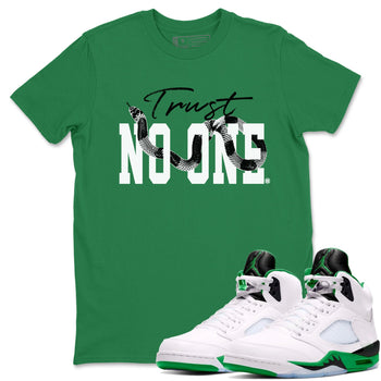 Air Jordan 5 Retro Lucky Green shirt to match jordans Trust No One sneaker tees streetwear brand Air Jordan 5 Lucky Green SNRT Sneaker Release Tees unisex cotton Kelly Green 1 crew neck shirt