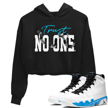 9s Powder Blue shirt to match jordans Trust No One sneaker tees Air Jordan 9 Powder Blue SNRT Sneaker Release Tees Black 1 crop length shirt