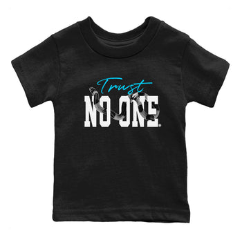 9s Powder Blue shirt to match jordans Trust No One sneaker tees Air Jordan 9 Powder Blue SNRT sneaker release tees baby toddler Black 2 cotton Shirt