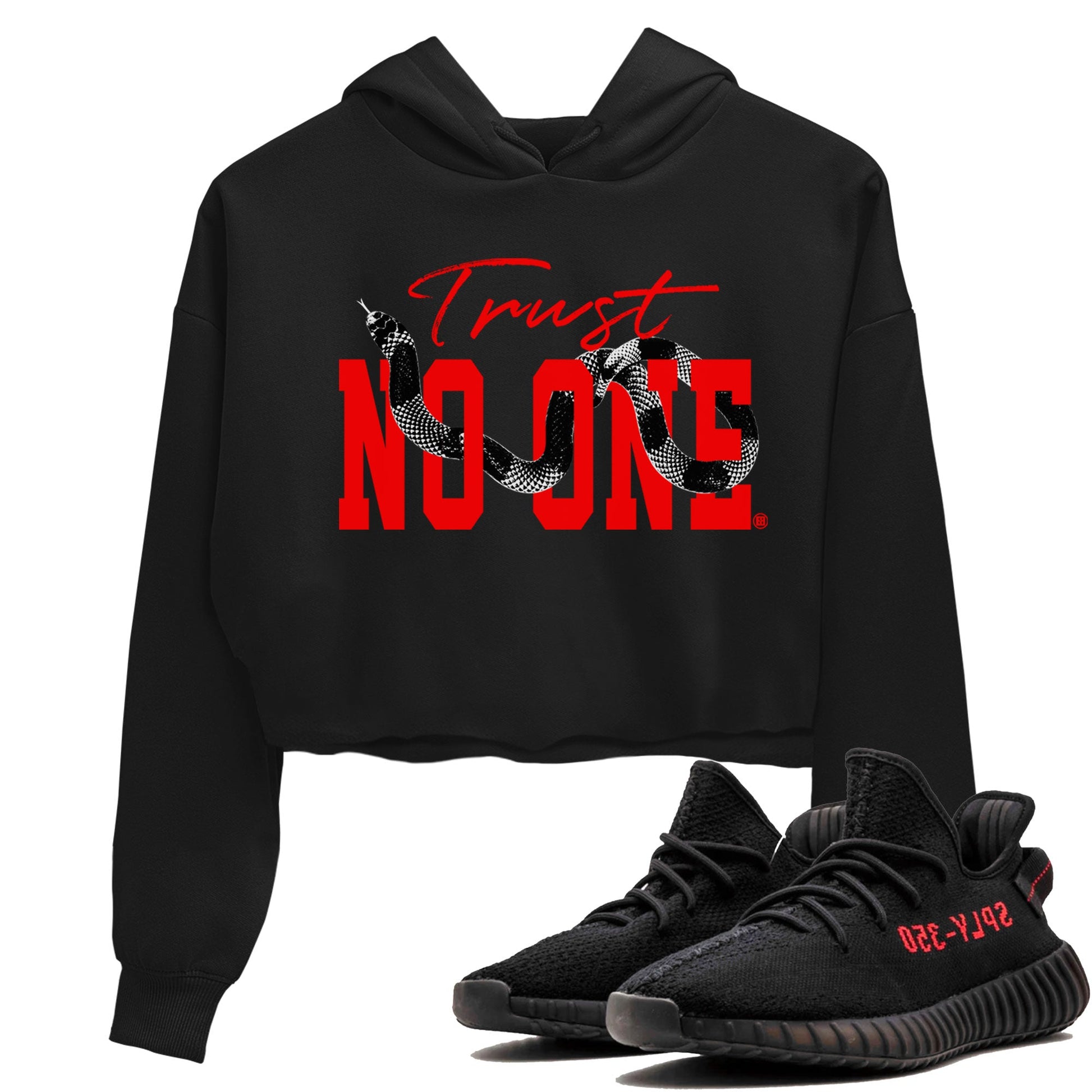 Adidas Yeezy Boost 350 V2 Bred shirt to match jordans Trust No One sneaker tees Yeezy 350 Bred SNRT Sneaker Release Tees Black 1 Crop T-Shirt