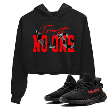 Adidas Yeezy Boost 350 V2 Bred shirt to match jordans Trust No One sneaker tees Yeezy 350 Bred SNRT Sneaker Release Tees Black 1 Crop T-Shirt