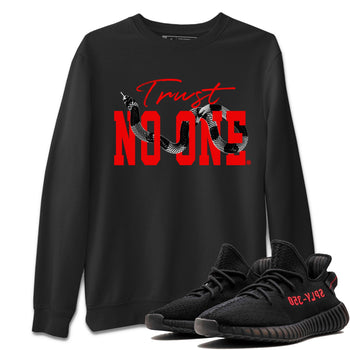 Adidas Yeezy Boost 350 V2 Bred shirt to match jordans Trust No One sneaker tees Yeezy 350 Bred SNRT Sneaker Release Tees Unisex Black 1 T-Shirt