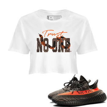 Yeezy Boost 350 Carbon Beluga shirt to match jordans Trust No One sneaker tees Yeezy 350 Carbon Beluga SNRT Sneaker Release Tees Crew Neck T-ShirtWhite 1 Crop T-Shirt