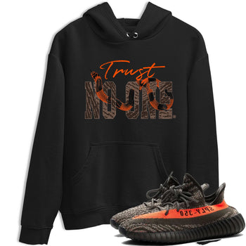 Yeezy Boost 350 Carbon Beluga shirt to match jordans Trust No One sneaker tees Yeezy 350 Carbon Beluga SNRT Sneaker Release Tees Crew Neck T-ShirtUnisex Black 1 T-Shirt
