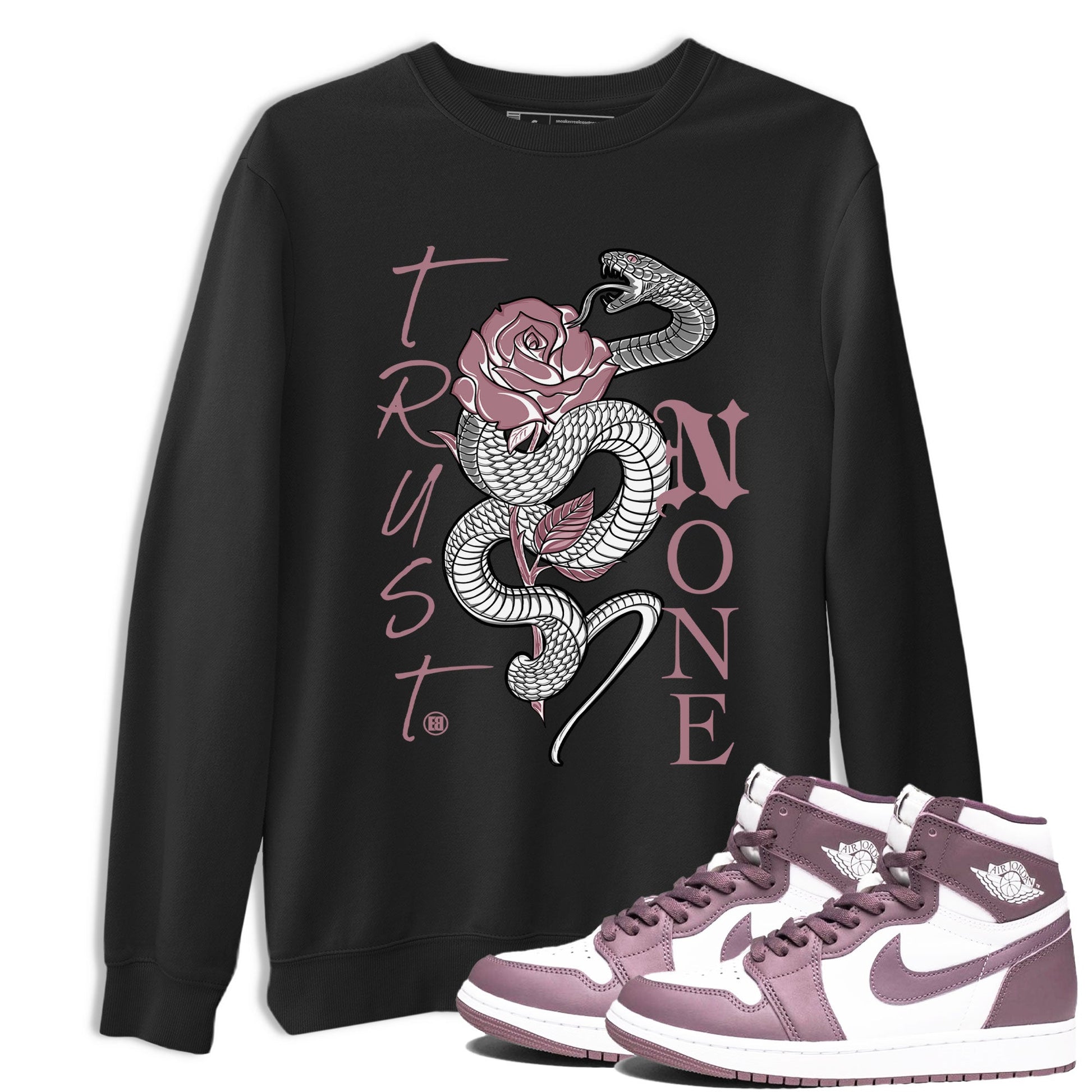 Air Jordan 1 High OG WMNS Mauve shirt to match jordans Trust None sneaker tees Air Jordan 1 Mauve SNRT Sneaker Release Tees Unisex Black 1 T-Shirt