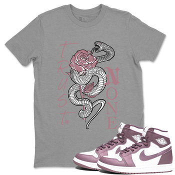 Air Jordan 1 High OG WMNS Mauve shirt to match jordans Trust None sneaker tees Air Jordan 1 Mauve SNRT Sneaker Release Tees Unisex Heather Grey 1 T-Shirt