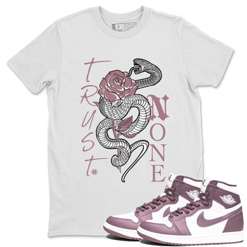 Air Jordan 1 High OG WMNS Mauve shirt to match jordans Trust None sneaker tees Air Jordan 1 Mauve SNRT Sneaker Release Tees Unisex White 1 T-Shirt