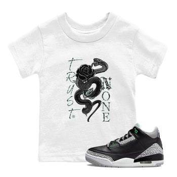 3s Green Glow shirt to match jordans Trust None sneaker tees Air Jordan 3 Green Glow SNRT sneaker release tees baby toddler White 1 cotton Shirt