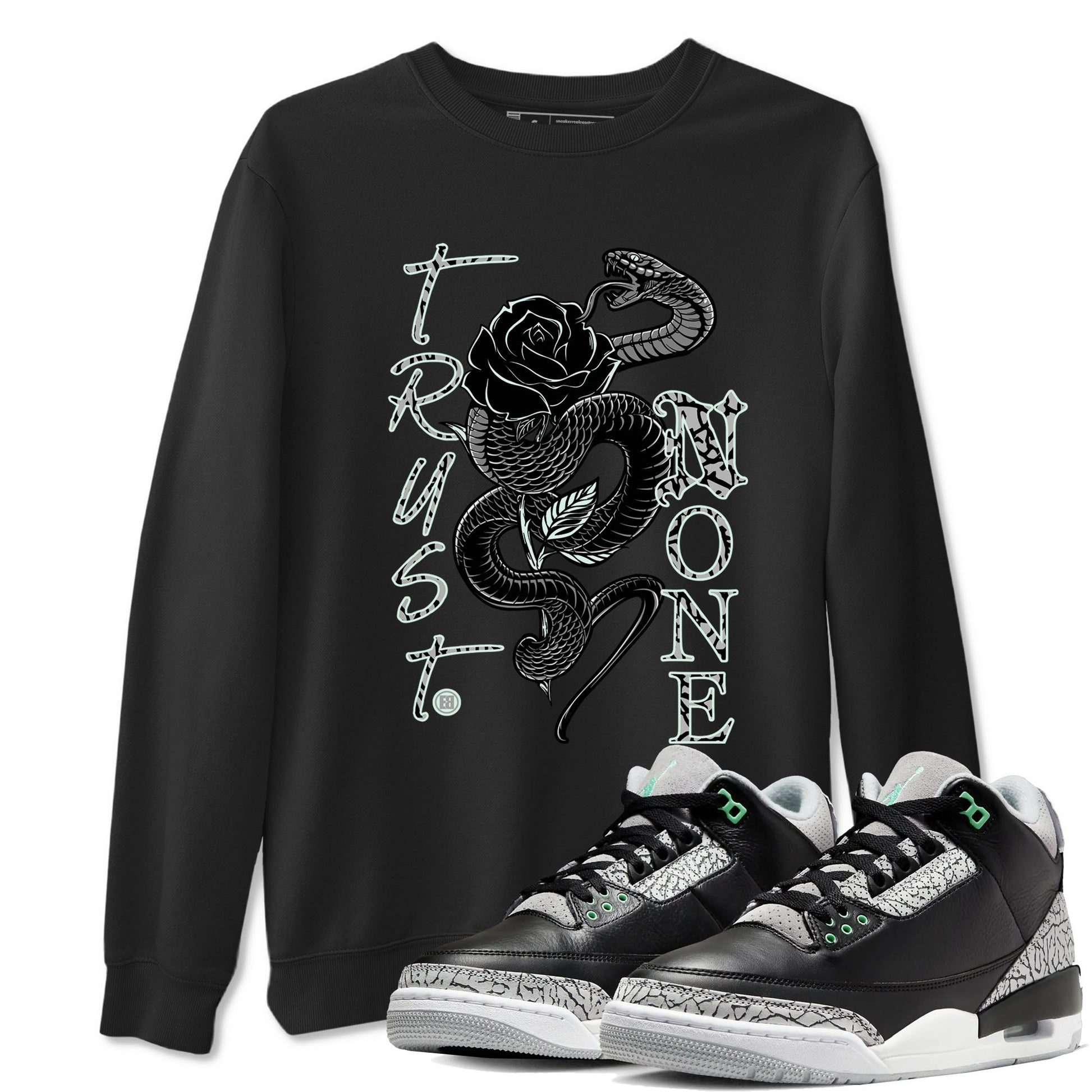 3s Green Glow shirt to match jordans Trust None sneaker tees Air Jordan 3 Green Glow SNRT Sneaker Release Tees unisex cotton Black 1 crew neck shirt