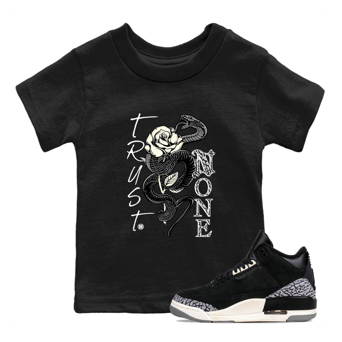 Air Jordan 3 Off Noir shirt to match jordans Trust None sneaker tees Air Jordan 3 Retro Off Noir SNRT Sneaker Tees Baby Toddler Black 1 T-Shirt