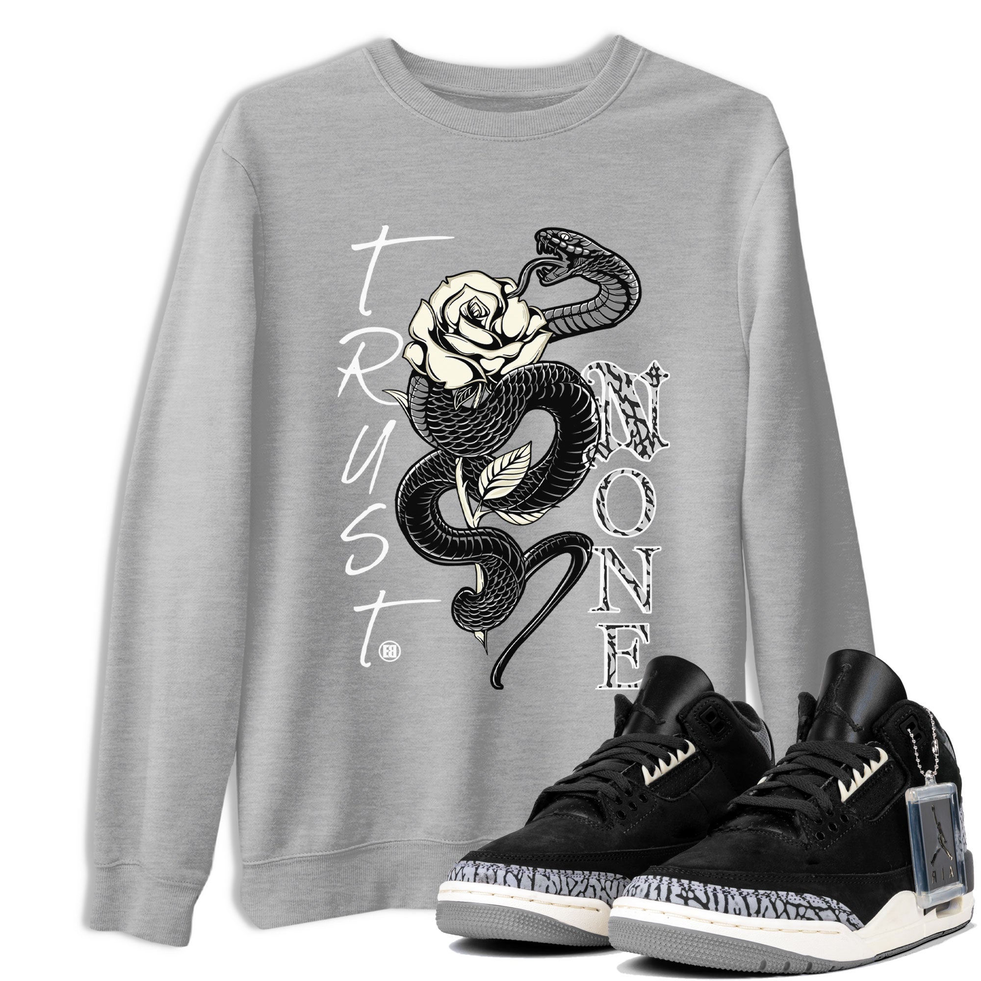 Air Jordan 3 Off Noir shirt to match jordans Trust None sneaker tees Air Jordan 3 Retro Off Noir SNRT Sneaker Tees Unisex Heather Grey 1 T-Shirt