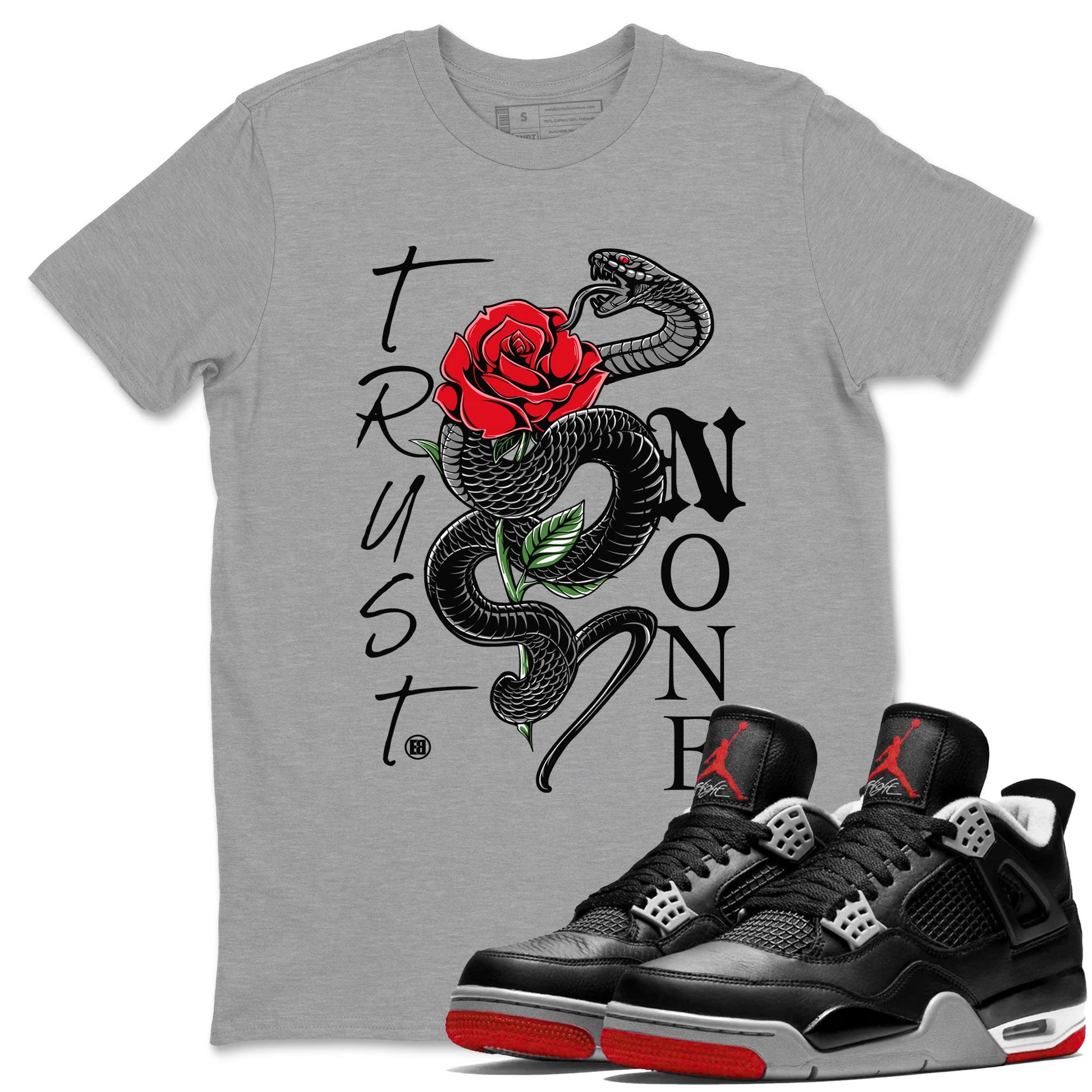 Air Jordan 4 Bred Reimagined shirt to match jordans Trust None sneaker shirts AJ4 Bred Reimagined SNRT Sneaker Tees unisex crew neck cotton Heather Grey 1 crew neck shirt