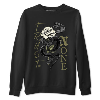 Air Jordan 4 Medium Olive shirt to match jordans Trust None sneaker match tees 4s Olive SNRT Sneaker Release Tees Unisex Black 2 T-Shirt