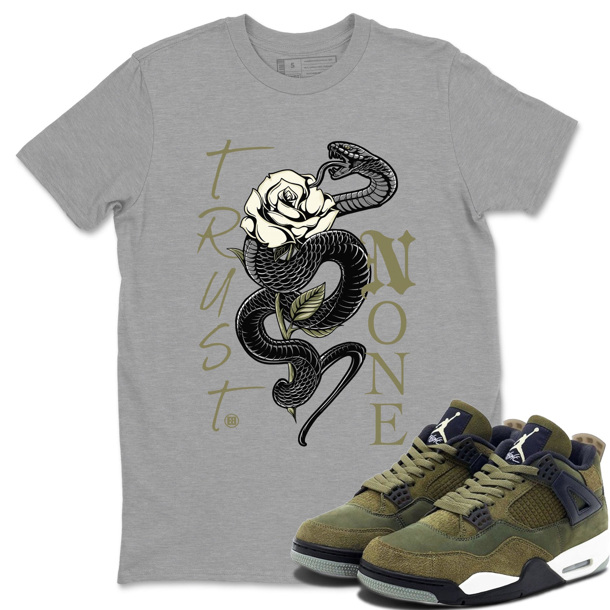 Air Jordan 4 Medium Olive shirt to match jordans Trust None sneaker match tees 4s Olive SNRT Sneaker Release Tees Unisex Heather Grey 1 T-Shirt