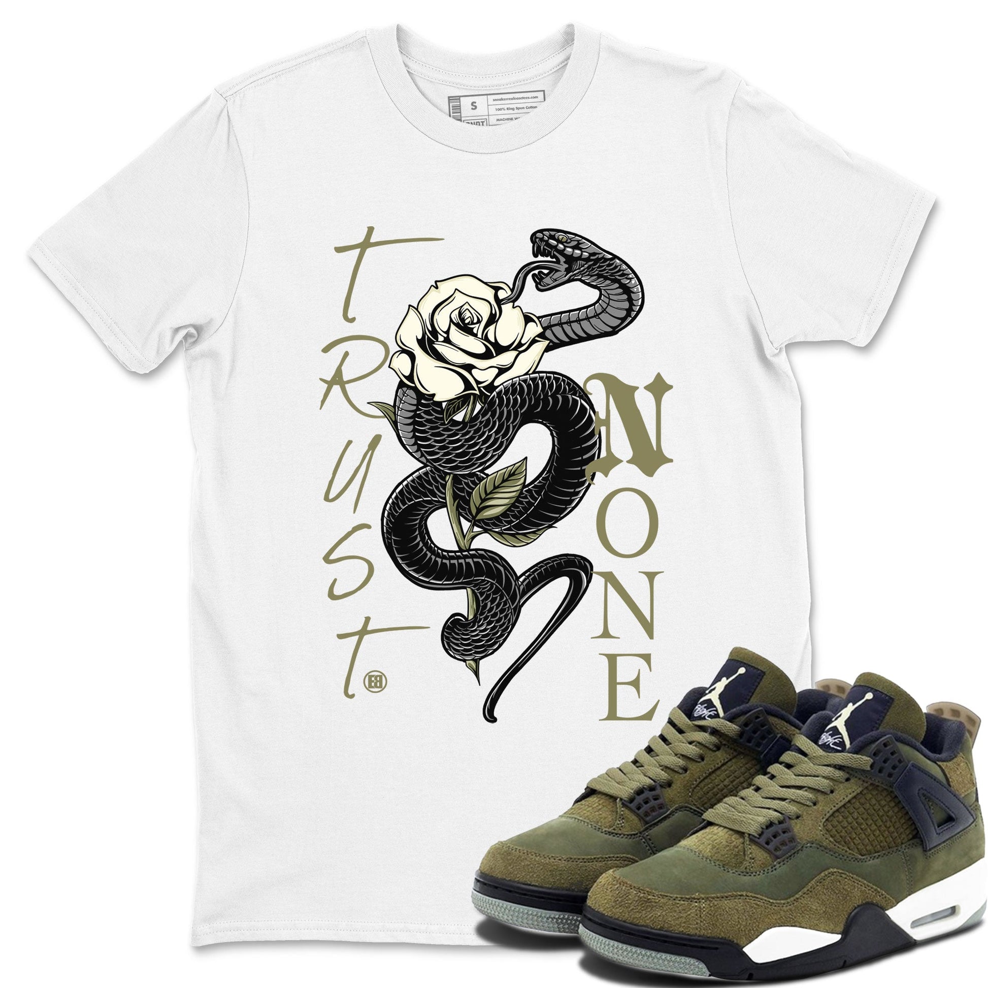 Air Jordan 4 Medium Olive shirt to match jordans Trust None sneaker match tees 4s Olive SNRT Sneaker Release Tees Unisex White 1 T-Shirt