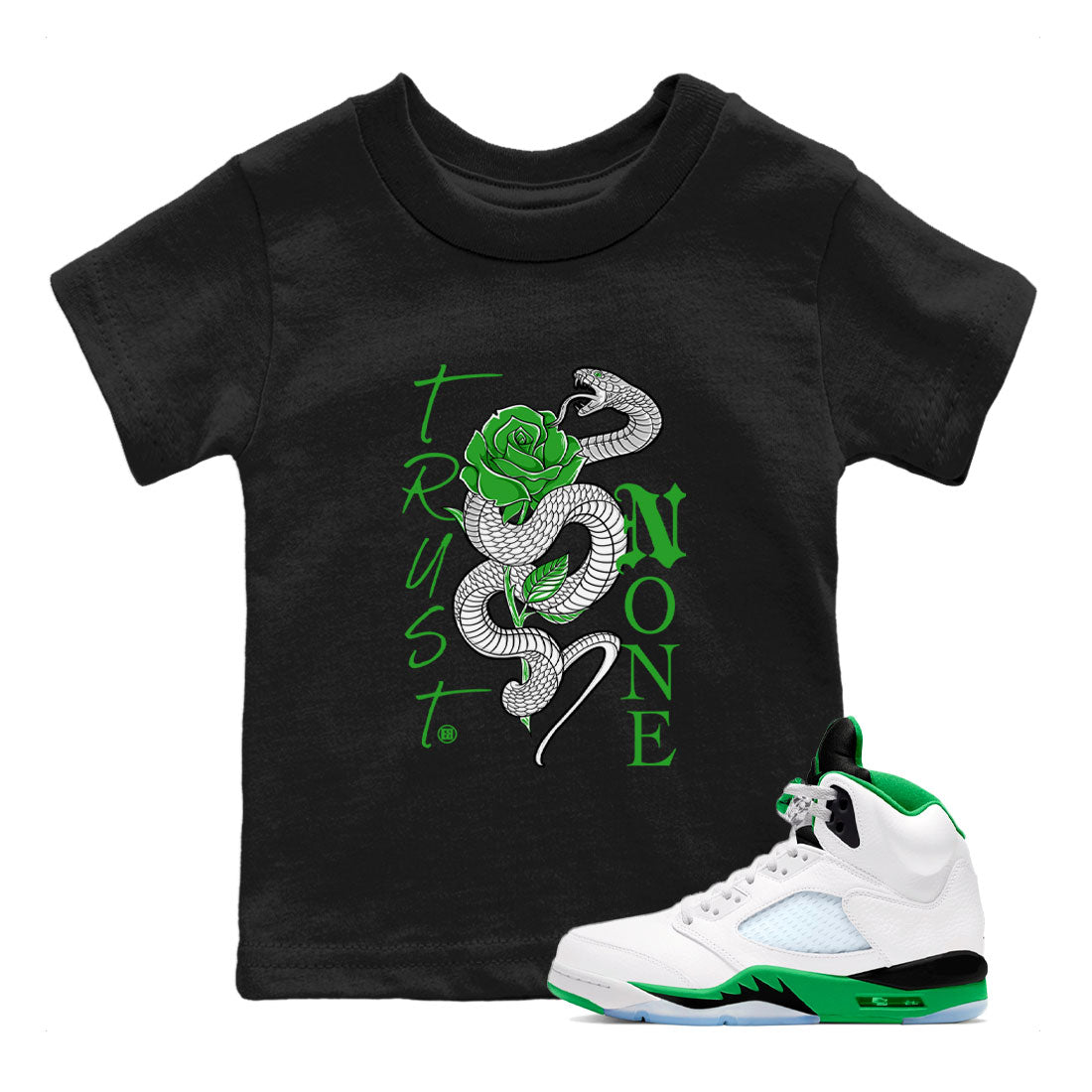 5s Lucky Green shirt to match jordans Trust None sneaker tees Air Jordan 5 Retro Lucky Green SNRT Sneaker Tees Youth Kid's Baby Shirt Black 1 T-Shirt
