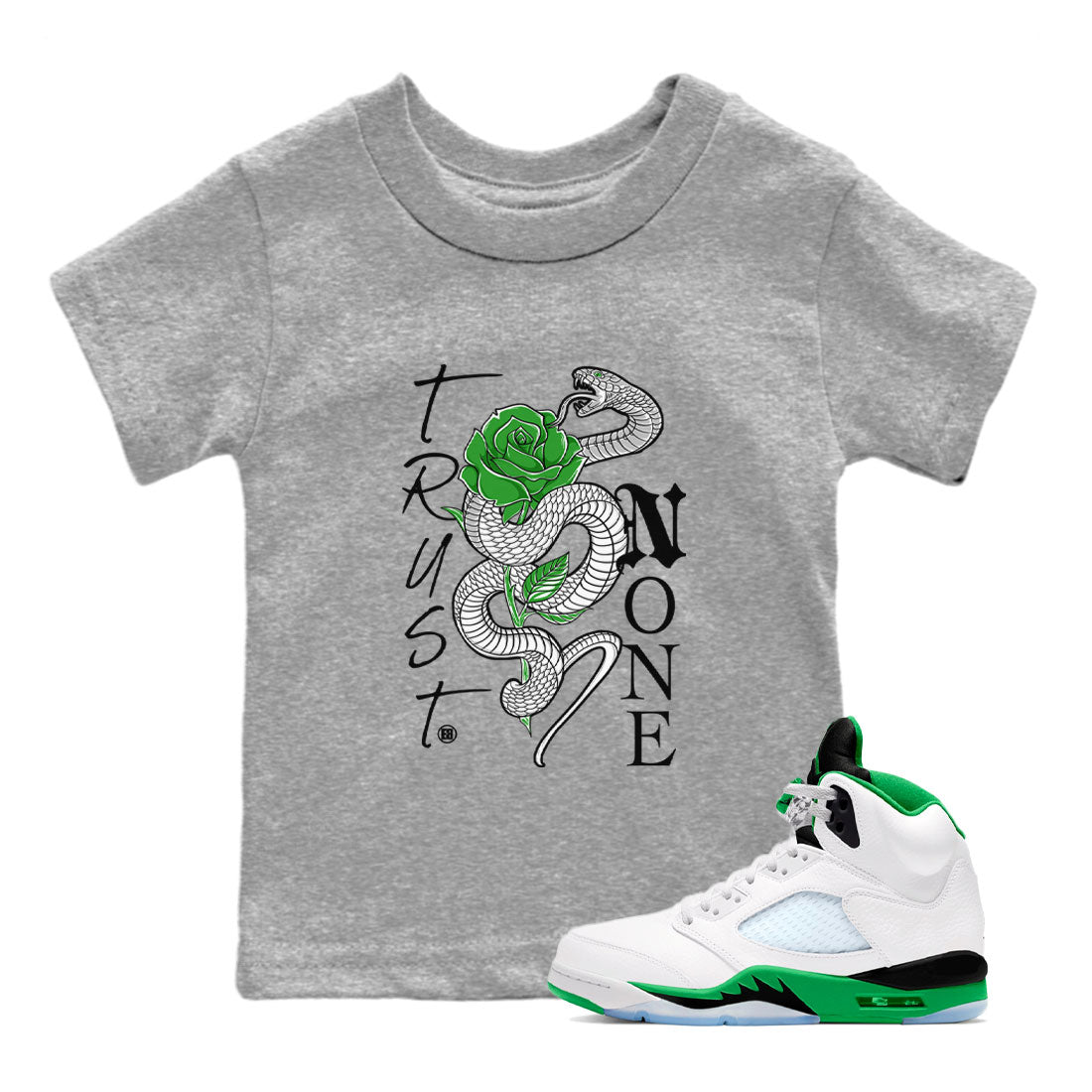 5s Lucky Green shirt to match jordans Trust None sneaker tees Air Jordan 5 Retro Lucky Green SNRT Sneaker Tees Youth Kid's Baby Shirt Heather Grey 1 T-Shirt
