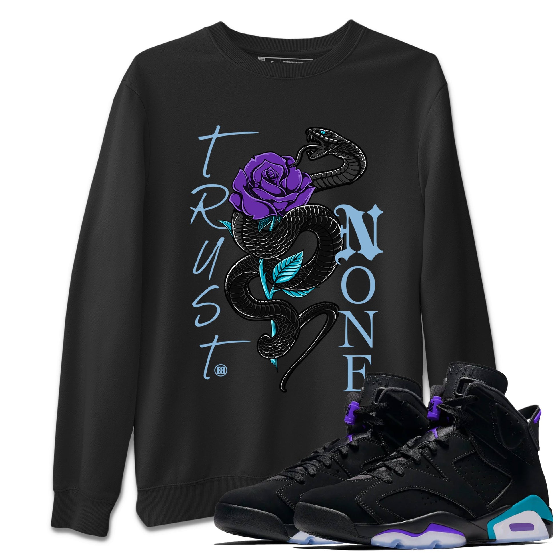 6s Aqua Sneaker Match Tees Trust None Sneaker Tees Air Jordan 6 Aqua Sneaker Release Tees Unisex Shirts Black 1