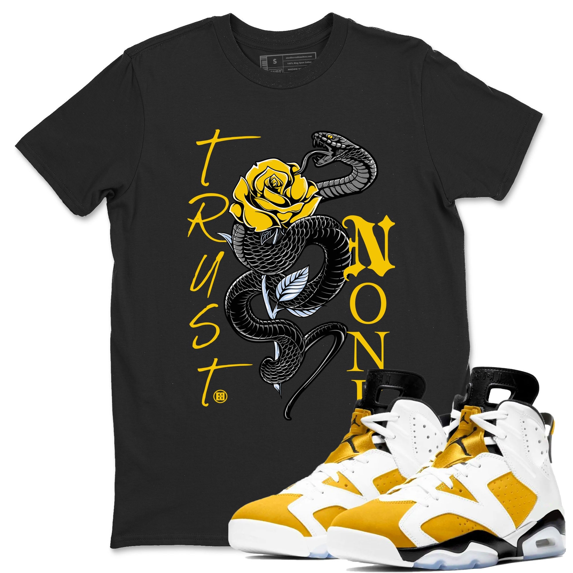 Air Jordan 6 Yellow Ochre shirt to match jordans Trust None sneaker tees streetwear brand Air Jordan 6 Yellow Ochre SNRT Sneaker Release Tees unisex cotton Black 1 crew neck shirt