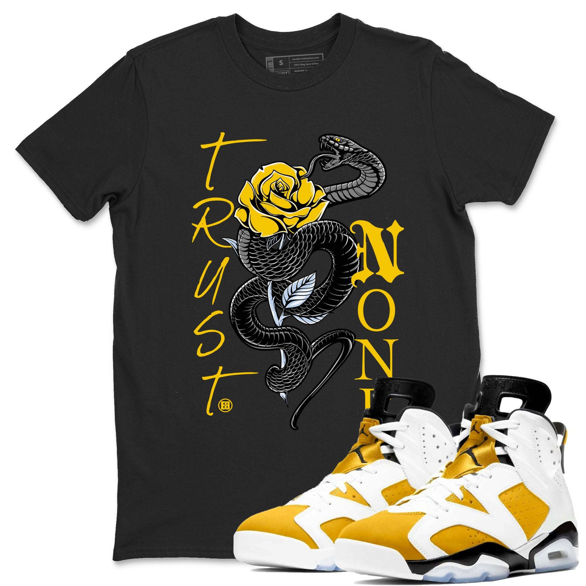 Air Jordan 6 Yellow Ochre shirt to match jordans Trust None sneaker tees streetwear brand Air Jordan 6 Yellow Ochre SNRT Sneaker Release Tees unisex cotton Black 1 crew neck shirt