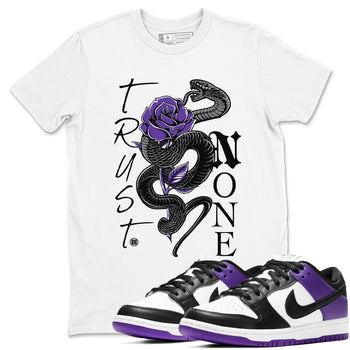 Nike SB Dunk Low Court Purple Shirt To Match Jordans Trust None Streetwear Fashion Dunk Low Court Purple SNRT Sneaker Release Tees unisex cotton White 1 crew neck shirt