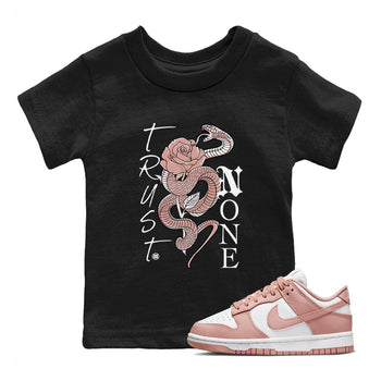 Dunk Low WMNS Rose Whisper shirt to match jordans Trust None sneaker tees Dunk Rose Whisper SNRT Sneaker Release Tees Baby Toddler Kids Black 1 T-Shirt