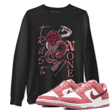Dunks Valentines Day shirt to match jordans Trust None sneaker tees Dunks Valentine's Day SNRT sneaker Release Tees unisex cotton Black 1 crew neck shirt