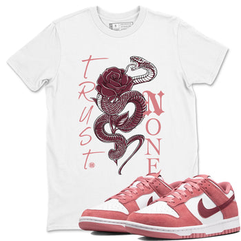 Dunks Valentines Day shirt to match jordans Trust None sneaker tees Dunks Valentine's Day SNRT sneaker Release Tees unisex cotton White 1 crew neck shirt