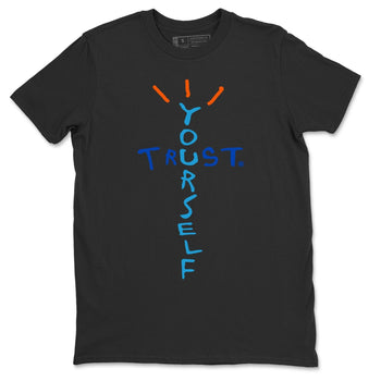 Jordan 1 Prototype Sneaker Match Tees Trust Your Self Sneaker Tees Jordan 1 Prototype Sneaker Release Tees Unisex Shirts