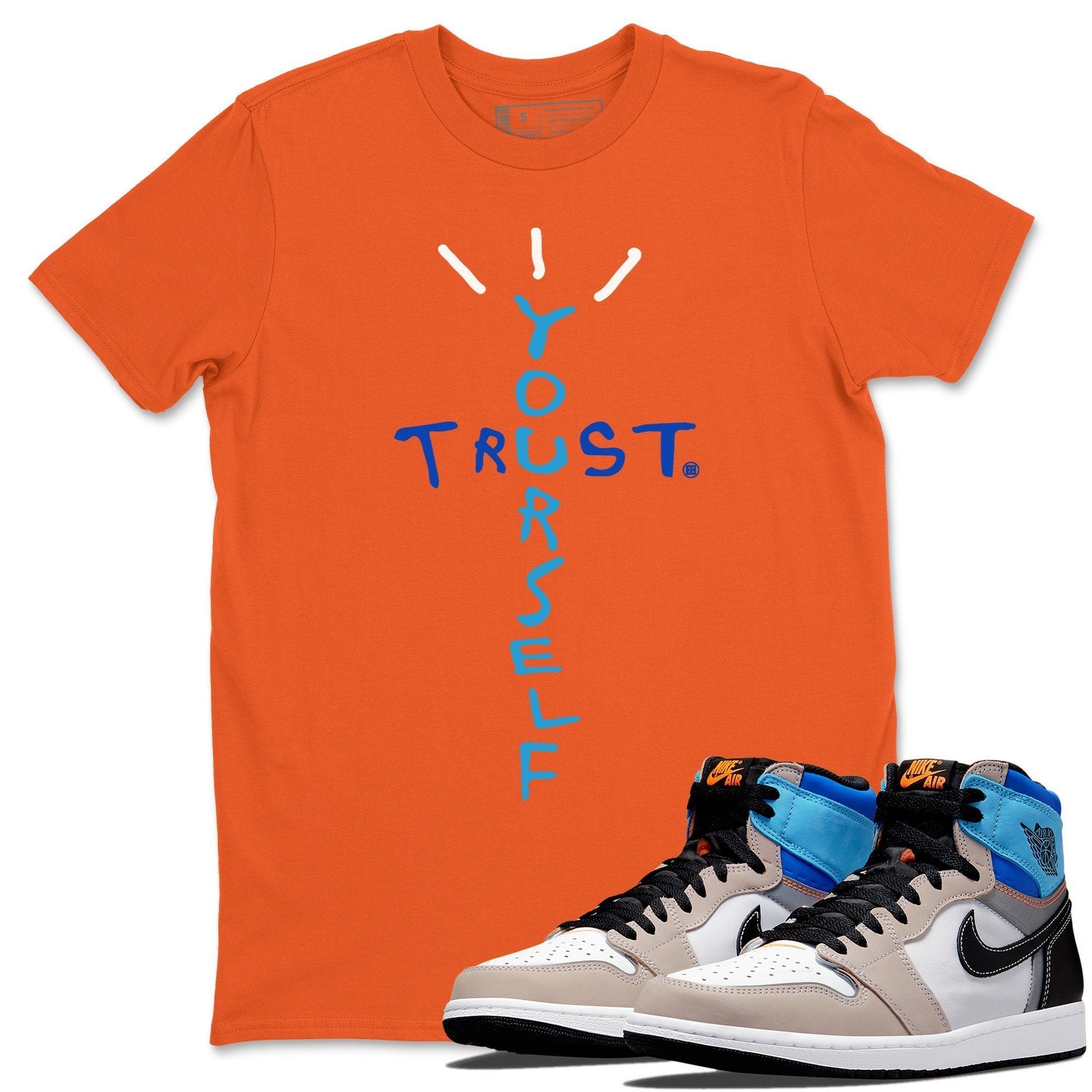 Jordan 1 Prototype Sneaker Match Tees Trust Your Self Sneaker Tees Jordan 1 Prototype Sneaker Release Tees Unisex Shirts